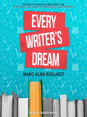Every Writer's Dream - Audiobook